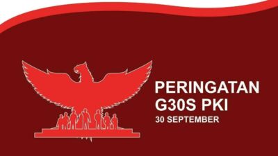 Mengapa Indonesia Memperingati G30S/PKI Setiap 30 September