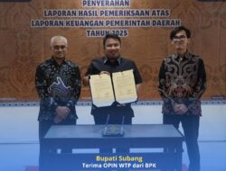 BPK Berikan Opini WTP, Subang Catat Prestasi Delapan Kali Beruntun